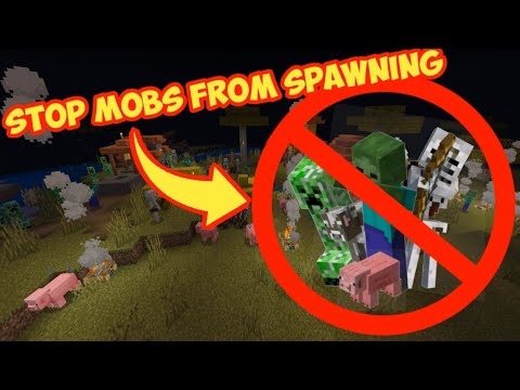 how to stop mobs from spawning in Minecraft (pocket edition)