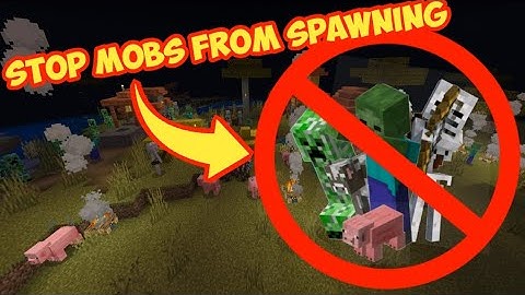 how to stop mobs from spawning in Minecraft (pocket edition)