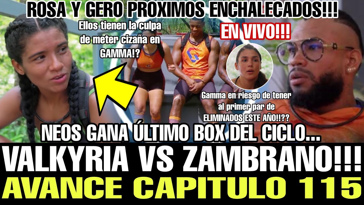 😱 AVANCE 115 DESAFIO DEL SIGLO XXI NEOS DEVUELVE FAVOR ¿GAMMA DIVIDIDO? KEVYN LESIONADO