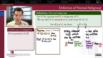 301.9B Normal Subgroups: Motivation and Definition
