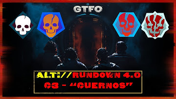GTFO - ALT://R4C3 "Cuernos" Solo