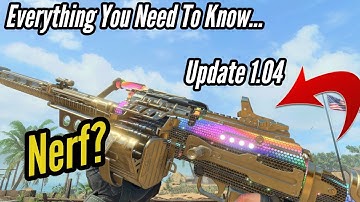 Everything You Need To Know About The Black Ops 4 Update 1.04 ( WEAPON BUFFS / NERFS )