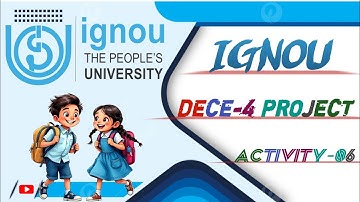 IGNOU DECE Project Ignou Ecce Course |How to Ignou Dece Project | Day -6 |-6| कहानियां Activity