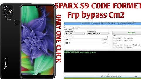 SPARX S9 Code Format AND FRP BYPASS CM2 ONLY ONE CLICK