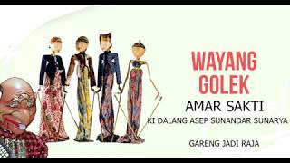 WAYANG GOLEK - gareng jadi raja - Asep Sunandar Sunarya ||GIRI HARJA 3|| (FULL AUDIO)