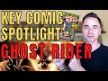 GHOST RIDER - Which COMIC BOOKS Should You COLLECT for the Character? Highlighting KEYS & GRAILS