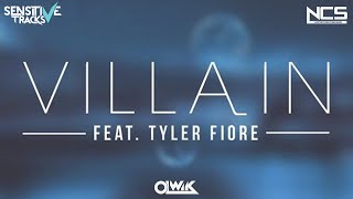 OLWIK - Villain feat. Tyler Fiore