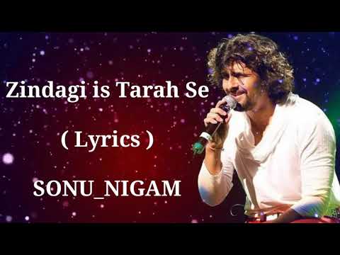 Zindagi is Tarah Se | FULL LYRICS | Sonu Nigam | Murder | Sad Heart Touching Song | End Muzic