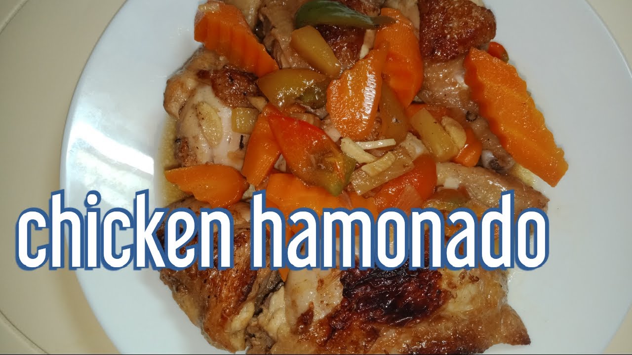 How to cook chicken hamonado / kusna ni lou YouTube