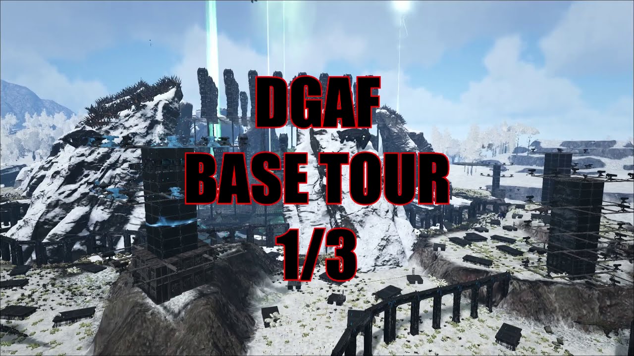 [ArkLegacy]DGAF Base tour 1/2 server 5 YouTube