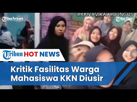 Video Sindir Tak Ada Air dan Mandi Harus di Musholla, Mahasiswa KKN Diusir Warga