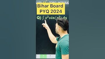 #Bihar Board PYQ 2024  || Integration Chapter 7 Class 12 Board Exam 2025 NCERT