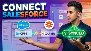 Use Zapier With Salesforce [Expert-Backed]