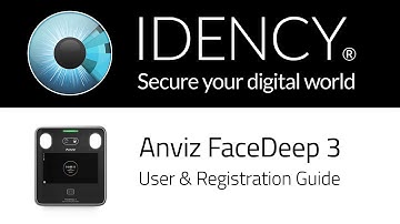 Idency: Anviz FaceDeep 3 User & Registration Guide