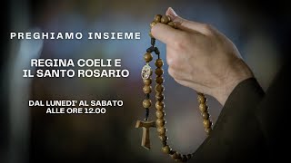 19.04.2024 Regina Coeli e Santo Rosario dalla Santa Casa di Loreto