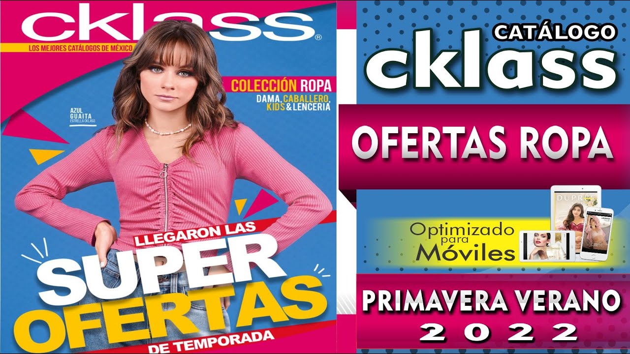 CATÁLOGO CKLASS SUPER OFERTAS ROPA 2022 - YouTube