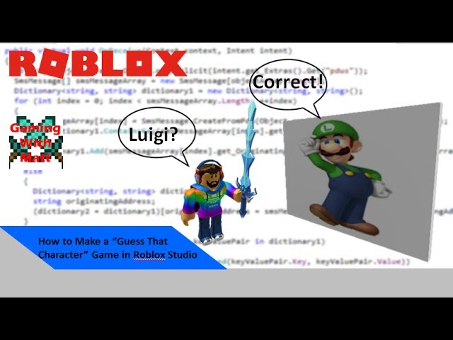 How To Make A Guess That Character Game In Roblox Studio 2017 Youtube - how to make a good game on roblox studio 2017
