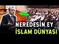 Erdoğan’ın Halife Gibi İslam Dünyasına Seslenişi! EFSANE