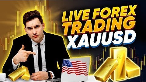 LIVE STREAMING FOREX DAY TRADING - XAUUSD GOLD SIGNALS   FOREX  TRADING - XAUUSD GOLD