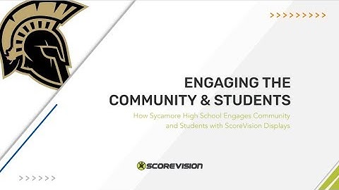 How Sycamore High School Engages Community and Students with ScoreVision Displays