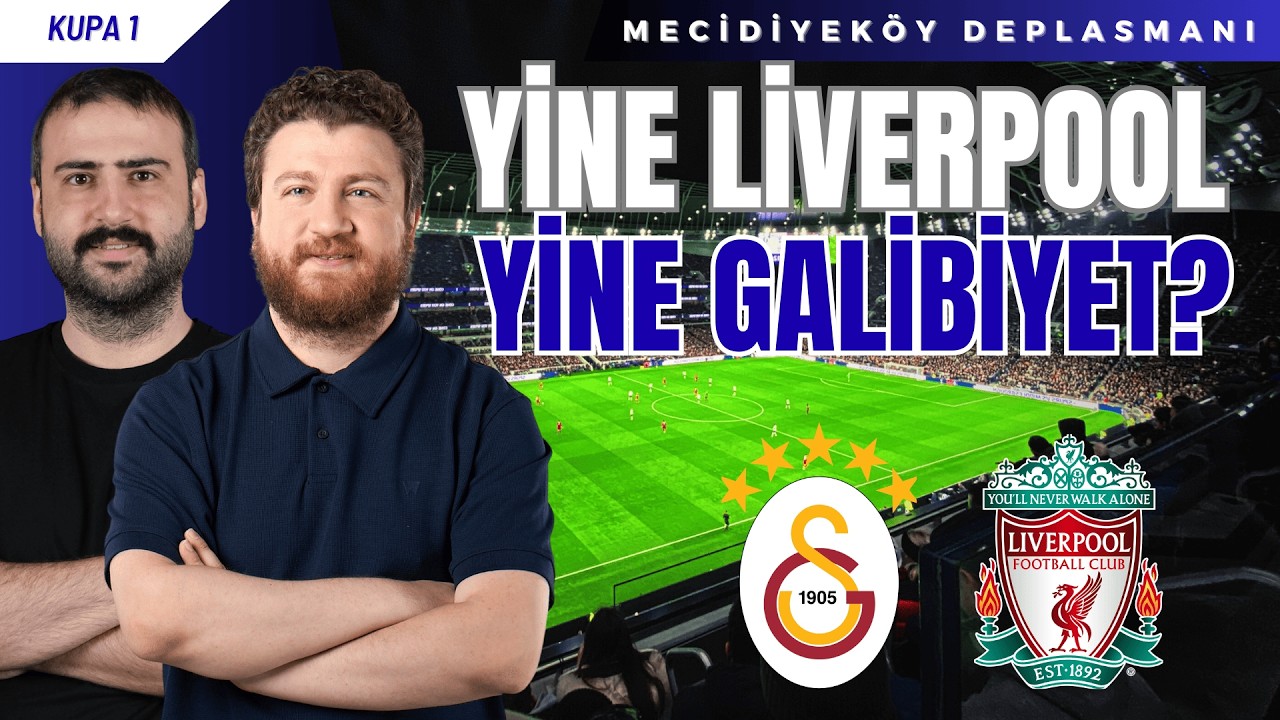 Galatasaray vs Liverpool!.. Mecidiyeköy Deplasmanı Şampiyonlar Ligi Özel @HGSpor