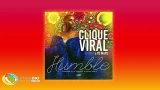 Clique Viral - Humble [Feat. Yo Maps]