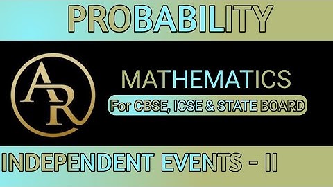 probability class 12 || independent events probability class 12 || rd sharma ||ex31.4 || amit ranjan
