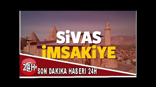 2018 Sivas imsakiye sahur ve iftar vakti! Sabah ve Akşam ezanı saati...