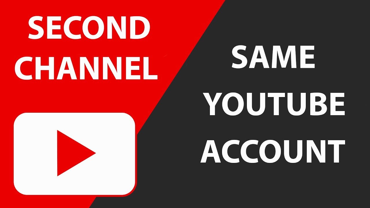 How To Create A Second  Channel Using The Same Account - 2018 