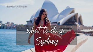 What to do in Sydney, Australia – The Perfect Itinerary