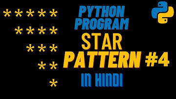 How to Solve Star Pattern Program | Printing Patterns in Python | Star Pattern | #4 | 2021
