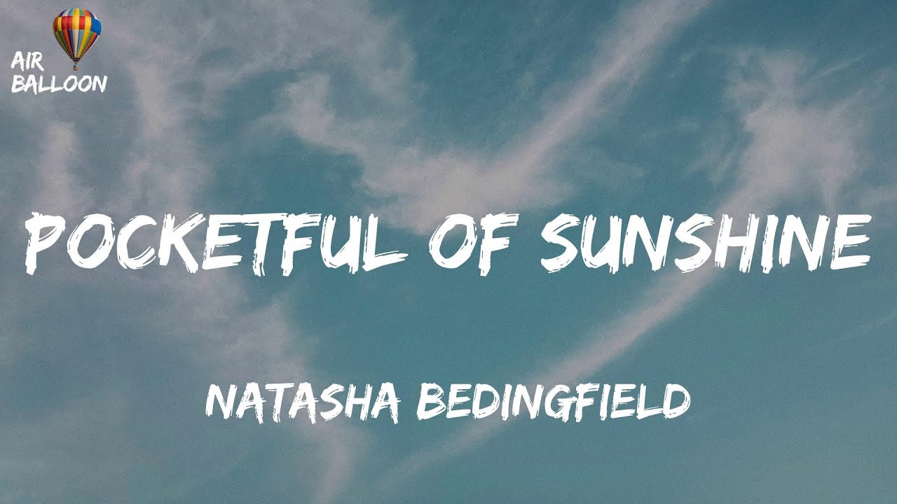 Natasha Bedingfield Pocketful of Sunshine (Lyrics) YouTube