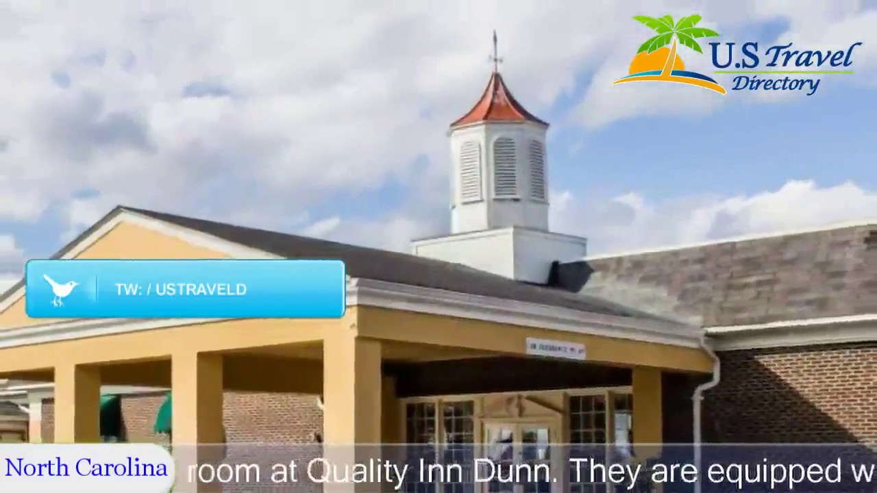 Quality Inn Dunn Dunn Hotels, North Carolina YouTube