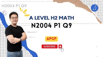 [Tim Gan Math | H2 Math Tuition]💡 APGP💡:  A Level 2004 Paper 1 Q9