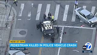 Pedestrian Killed In Hollywood Crash Involving Lapd Cruiser
