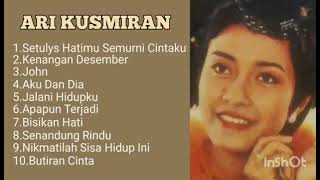 Ari Kusmiran Lagu Nostalgia Terbaik