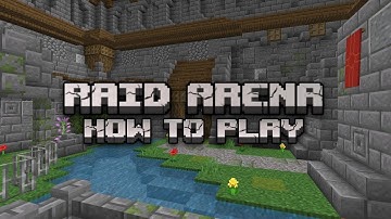 Raid Arena - How to play