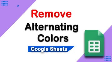 How to Remove Alternating Colors in Google Sheets