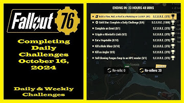 Completing Daily Challenges For October 16, 2024 - Fallout 76 Daily Challenge Guide