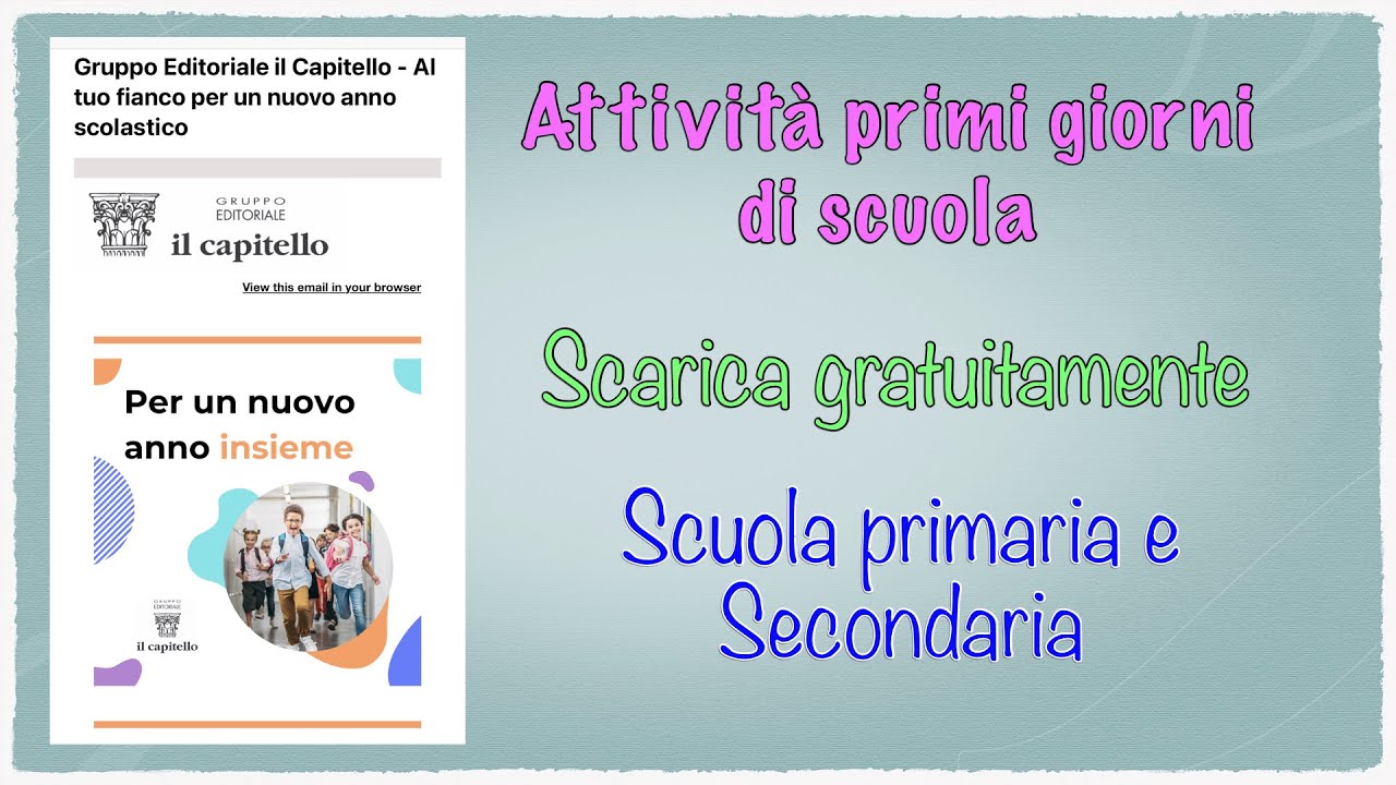 IL CAPITELLO PDF attività PRIMI GIORNI scuola primaria e scaricare YouTube