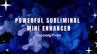 𝄞 Subliminal Enhancer ~ Faster Results | Emotional Stability | Self-Expression ~ Classical Music