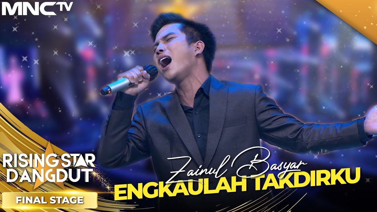 ZAINUL - ENGKAULAH TAKDIRKU (WENI) | RISING STAR DANGDUT