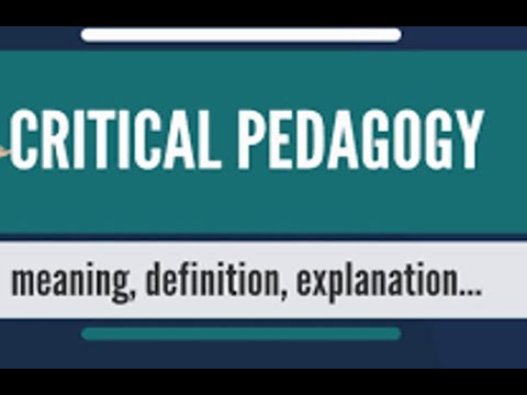 critical pedagogy meaning need and its implications in teacher education