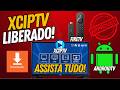 👉 XCIPTV: O MELHOR PLAYER IPTV PARA ANDROID!