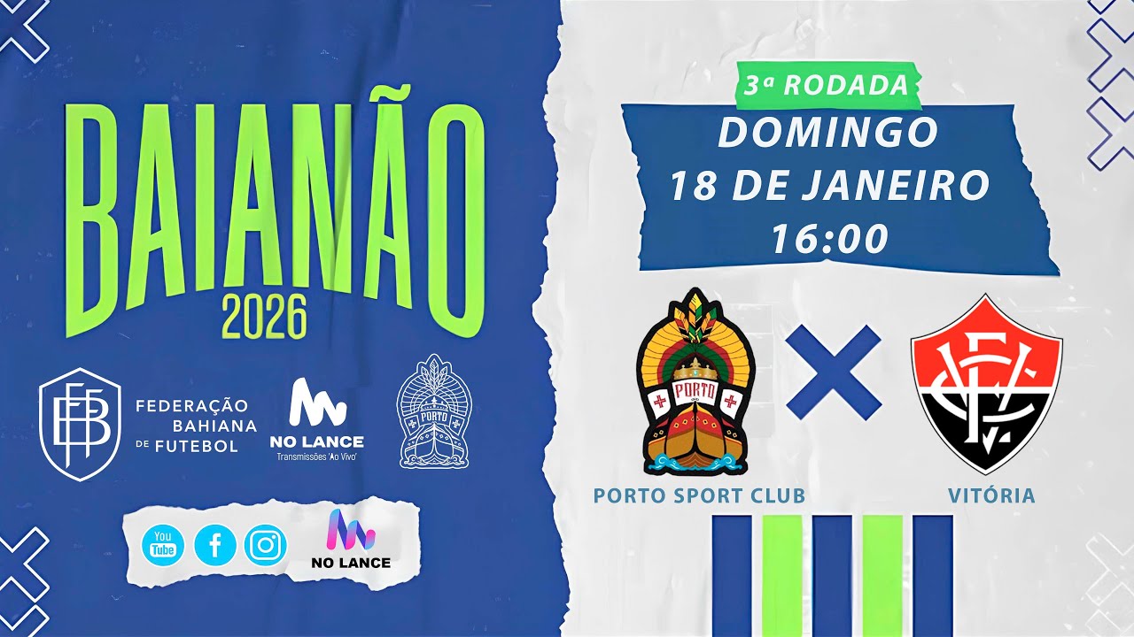 CAMPEONATO BAIANO SÉRIE A | Porto Sport Club X Vitória - 3ª Rodada do Baianão 2026