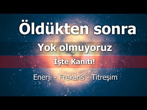 Düşünce Enerjiye dönüşür mü? Enerji frekans ve titreşim.