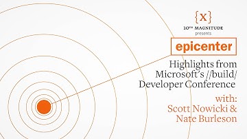 Highlights from Microsoft //Build/ 2016, Epicenter