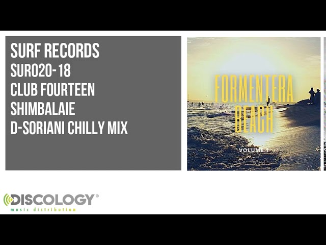 Tonton Club Fourteen - Shimbalaie [ D-Soriani Chilly Mix ] SUR020 di YouTube