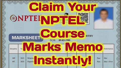 Claim Your NPTEL Course Marks Memo Instantly! #SWAYAM #NPTEL