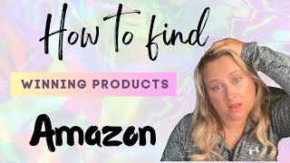 How To Find Winning Items To Sell On Amazon